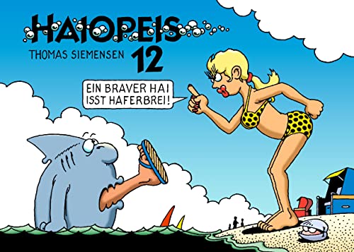 HAIOPEIS 12: Ein braver Hai isst Haferbrei!